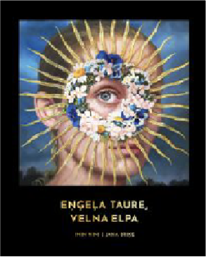 Eņģeļa Taure. Velna Elpa.